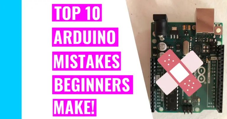 Top 10 Beginner Mistakes That Can Damage Your Arduino