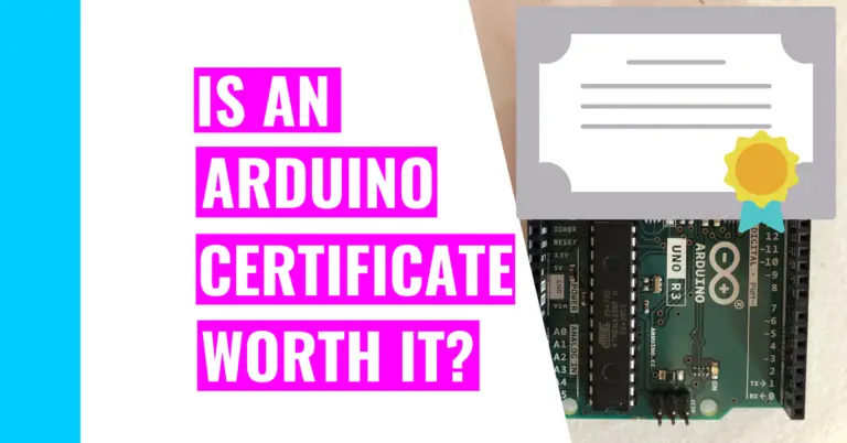 Should You Get An Arduino Certificate? Does It Get You A Job?
