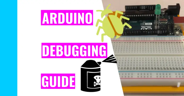 Can You Debug Code In The Arduino IDE? Here’s How To Do It!