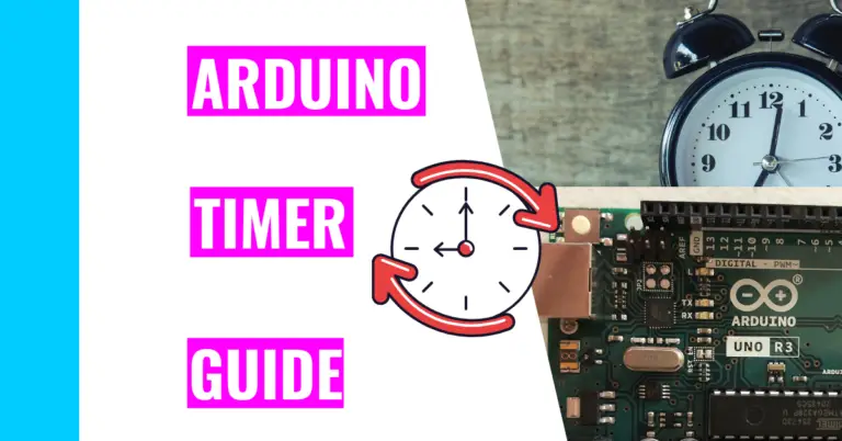 How To Measure Time In Arduino: Complete Arduino Timer Guide