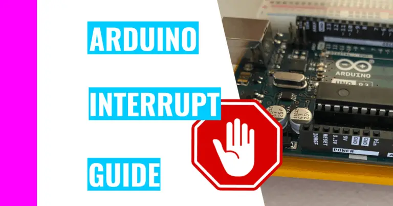 Best Simple Arduino Guide To Interrupts