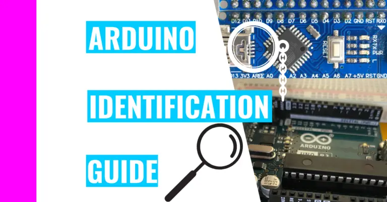 What Type Of Arduino Board Do You Have? Identification Guide