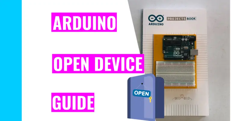 Does Your Arduino Not Let You Open Device? Fix It With This!