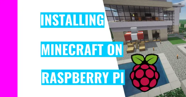 Can You Play Minecraft On Raspberry Pi? Let’s Find Out!