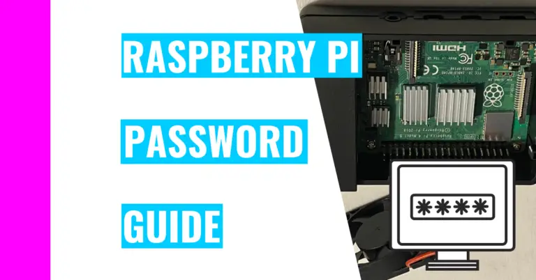 Fastest, Simplest Way To Change Your Raspberry Pi Password