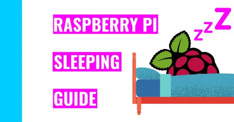 How To Stop Raspberry Pi From Sleeping (Best Tricks and Tips)